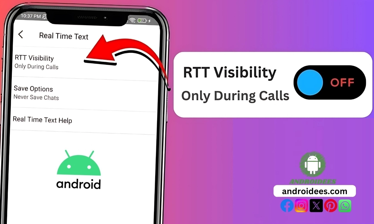 How to Turn off RTT On Android?