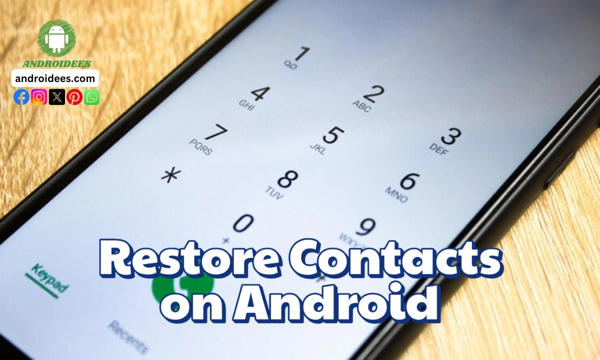 How to Restore Contacts on Android?