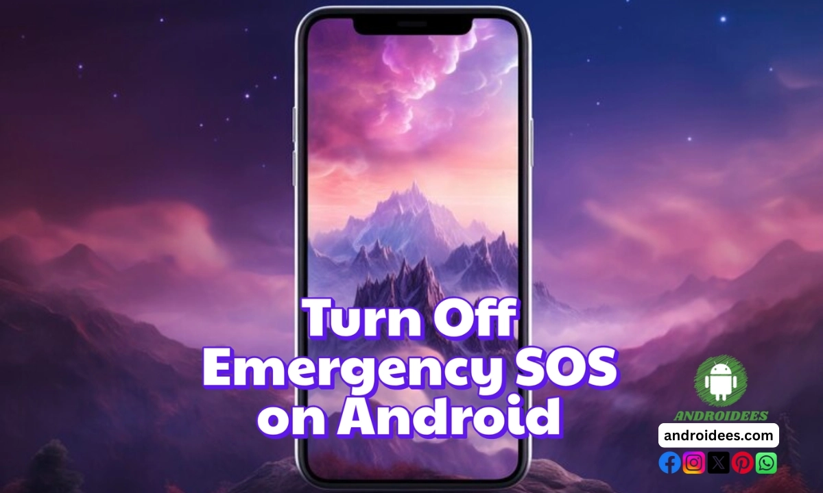 How to Turn Off Emergency SOS on Android?